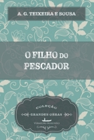 O filho do pescador 8582652267 Book Cover