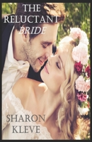 The Reluctant Bride B08ZBJFW1X Book Cover