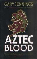 Aztec Blood 0312862512 Book Cover