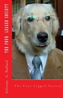 The Four legged Society 1477680179 Book Cover
