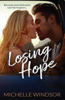 Losing Hope 1973145804 Book Cover