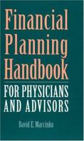 2001 Financial Planning For Physicians And Healthcare Professionals 0763745790 Book Cover