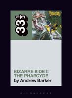 Bizarre Ride II the Pharcyde 1501321277 Book Cover