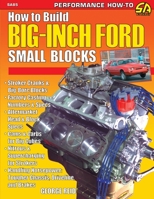 How to Build Big-Inch Ford Small Blocks (Cartech) 1613250843 Book Cover