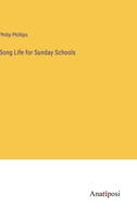 Song Life for Sunday Schools 3382183668 Book Cover
