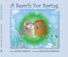 A Search for Spring 0989970930 Book Cover
