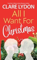 All I Want For Christmas 0993321283 Book Cover