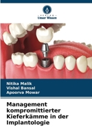 Management kompromittierter Kieferkämme in der Implantologie (German Edition) 6207690877 Book Cover