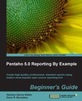 Pentaho 5.0 Reporting by Example: Beginner's Guide 1782162240 Book Cover