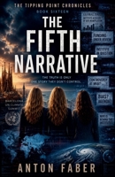 The Fifth Narrative (The Tipping Point Chronicles) B0H6N9867V Book Cover