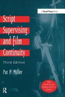 Script Supervising and Film Continuity, Third Edition