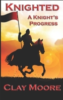 Knighted 1699186340 Book Cover