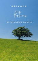 Greener Pastures 1779482957 Book Cover