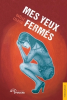 Mes yeux fermés (French Edition) 238580008X Book Cover