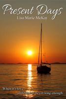 Present Days 1517469619 Book Cover