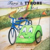 'Tara & Tyrone - Stuck In The Mud' 1527203956 Book Cover