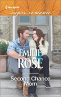 Second Chance Mom 0373609531 Book Cover