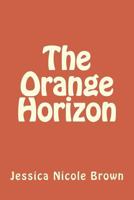 The Orange Horizon 1976291631 Book Cover