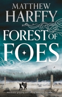 Forest of Foes 1801102325 Book Cover