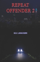 Repeat Offender 2 B08LL4N4XL Book Cover
