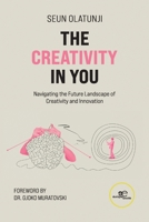 The Creativity In You B0DFXD82QM Book Cover