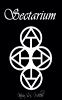 Sectarium (Spanish Edition) B0DW6VSZRN Book Cover