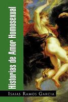 Historias de Amor Homosexual 1617644447 Book Cover