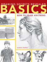 Drawing Secrets Revealed: Basics 1440334404 Book Cover