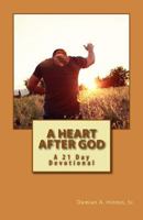 A Heart After God 1535167459 Book Cover