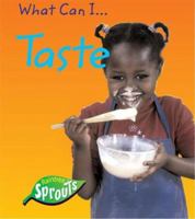 What Can I Taste? 1410921727 Book Cover