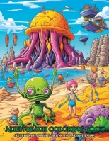 Alien Beach Coloring Book: Alien Coloring Book for Adults 18+ B0CCCKKG33 Book Cover