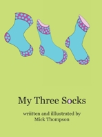 My Three Socks 0578353210 Book Cover