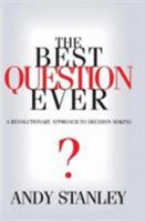 The Best Question Ever 1590523903 Book Cover