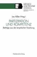 Partizipation Und Kompetenz: Beitrage Aus Der Empirischen Forschung 3531122339 Book Cover