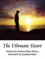 The Ultimate Heart 1462606849 Book Cover
