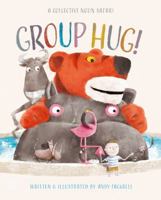 Group Hug! 1925804992 Book Cover