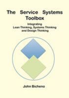 The Service Systems Toolbox 0956830706 Book Cover