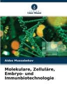 Molekulare, Zelluläre, Embryo- und Immunbiotechnologie 6204129953 Book Cover