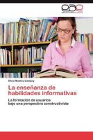 La enseñanza de habilidades informativas 3845497572 Book Cover