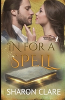 In For a Spell 1706493282 Book Cover