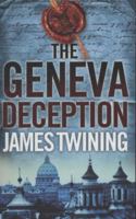 The Geneva Deception 0061671878 Book Cover