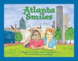 Atlanta Smiles 0979380812 Book Cover