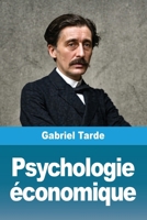 Psychologie économique (French Edition) 3690821940 Book Cover