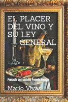 EL PLACER DEL VINO Y SU LEY GENERAL: Prefacio de Euclides Penedo Borges B0C91GWGFF Book Cover