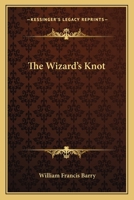 The Wizard's Knot 1146519990 Book Cover