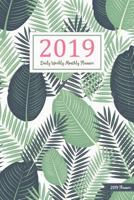 2019 Planner: A Year | 365 Daily | 52 Week | 12 Month | January 2019 to December 2019 For Academic Agenda Schedule Organizer Logbook and Journal Notebook Planners 1719406367 Book Cover