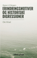 Rejsen til Skagen. Erindringsmotiver og historiske digressioner 8711888121 Book Cover