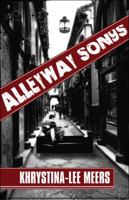 Alleyway Songs 1615469303 Book Cover