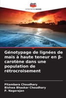 Génotypage de lignées de maïs à haute teneur en ß-carotène dans une population de rétrocroisement (French Edition) 6208951453 Book Cover
