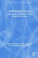 Reconceptualising Educational Assessment: Integrating Mind, Culture, Learning and Assessment 1138832421 Book Cover